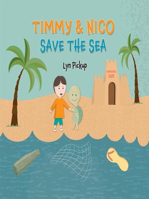 cover image of Timmy & Nico Save the Sea
